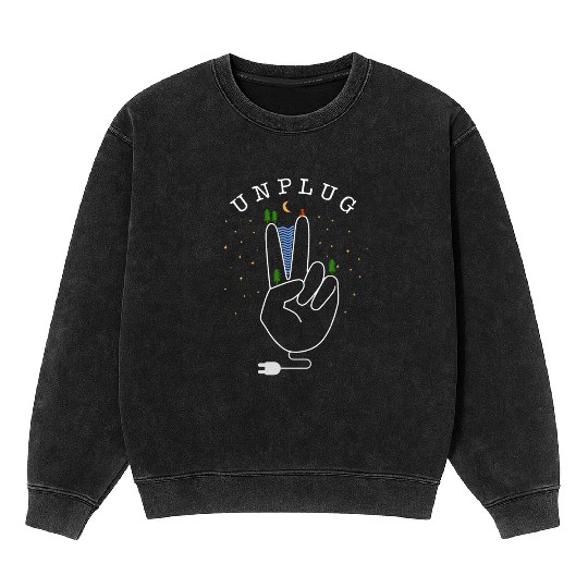 Unplug - nature, forest and mountains Mineral Wash Sweatshirts