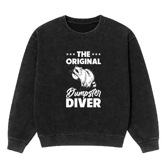 Raccoon Lover Trash Picking Dumpster Diving Trash Mineral Wash Sweatshirts