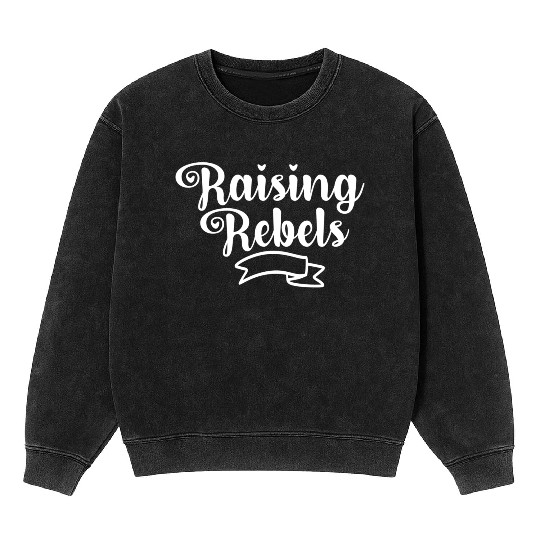 Raising Rebels Mineral Wash Sweatshirts