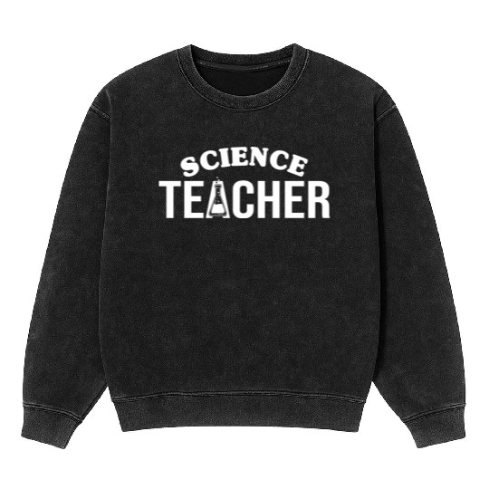 Science Teacher aesthetic Mineral Wash Sweatshirts