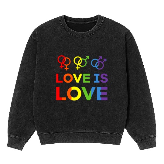 love is love Mineral Wash Sweatshirts love rainbow gay lesbian lgbt