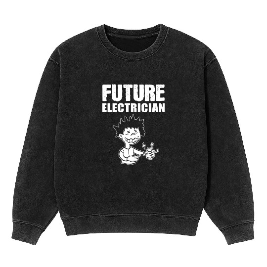Future Electrician Lineman Gift Mineral Wash Sweatshirts