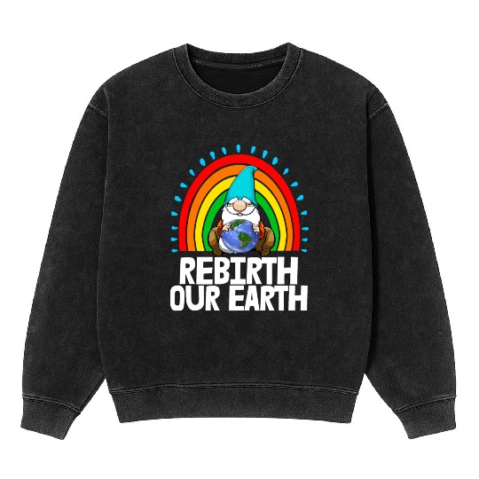 Rebirth Our Earth Mineral Wash Sweatshirts