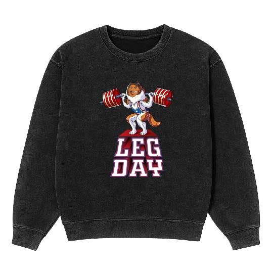 Leg Day Sheltie Weight Lifting Squat Gym Mineral Wash Sweatshirts