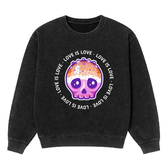 Love Is Love Lesbian Pride Skull Mineral Wash Sweatshirts