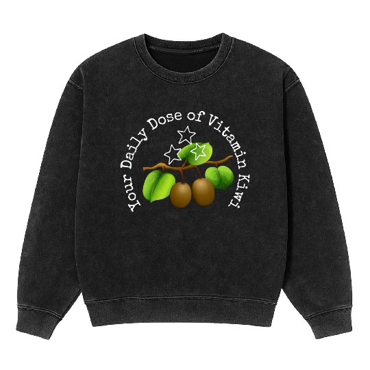 Your Daily Dose Of Vitamin Kiwi Mineral Wash Sweatshirts