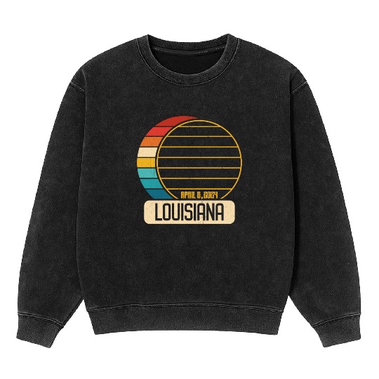 Total Solar Eclipse Louisiana April 28 2024 Mineral Wash Sweatshirts