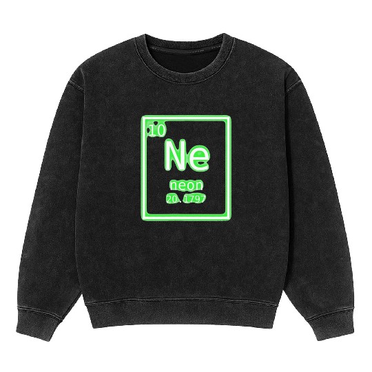 Neon Element Green Periodic Table Chemistry Nerd Mineral Wash Sweatshirts
