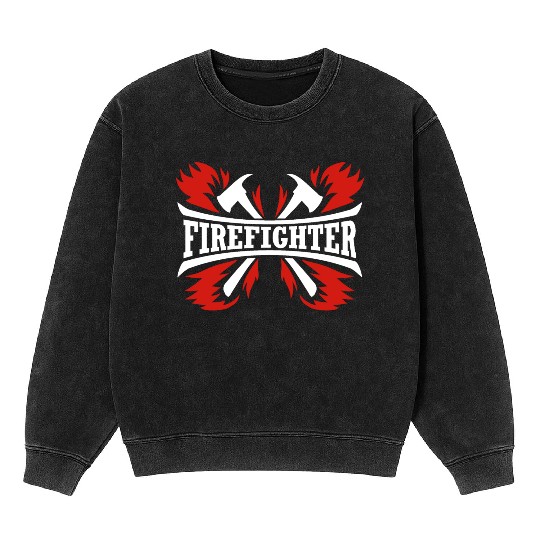 Fire Fighter Fireman Volunteer Rescue Firefighter Mineral Wash Sweatshirts