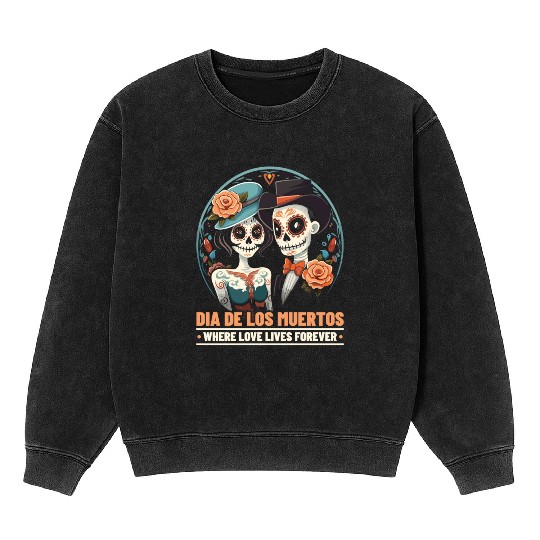 Dia De Los Muertos Sugar Skull Mexican Holiday Mineral Wash Sweatshirts