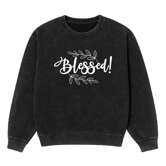 Blessed Love Jesus Christian Christmas Mineral Wash Sweatshirts