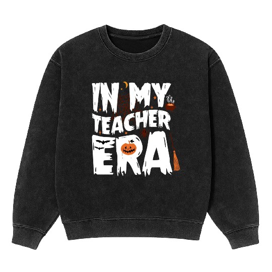 IN MY TEACHER ERA HALLOWEEN Mineral Wash Sweatshirts