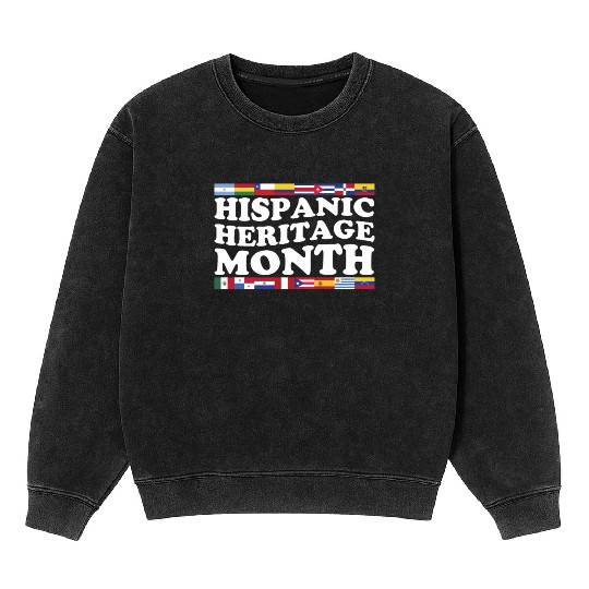 Hispanic Heritage Month Funny Hispanic Spanish Mineral Wash Sweatshirts