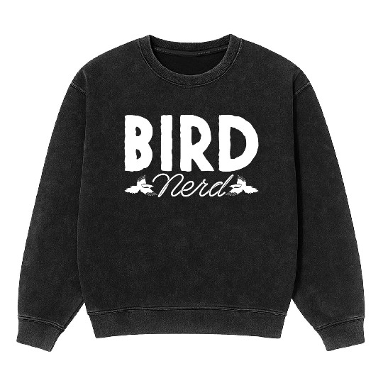 Bird Nerd Joke Birds Lover Budgie Parrot Heron Mineral Wash Sweatshirts