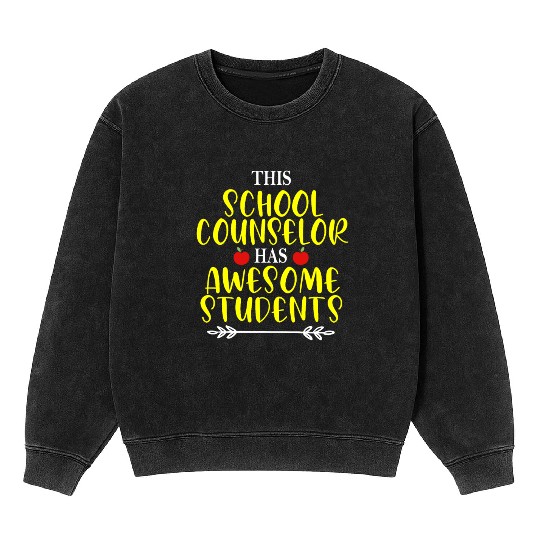 This School Counselor Has Awesome Students Mineral Wash Sweatshirts