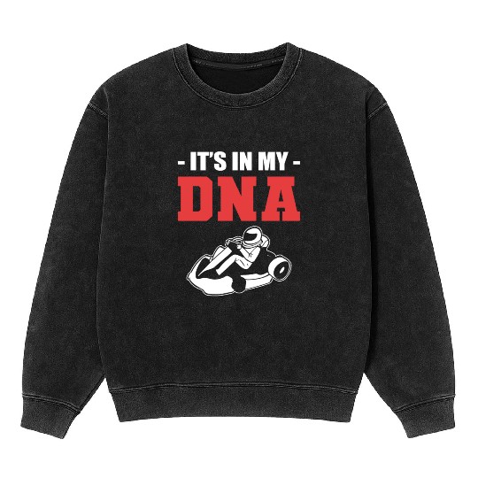 DNA Go Kart Racer And Karting Expert Gift Mineral Wash Sweatshirts