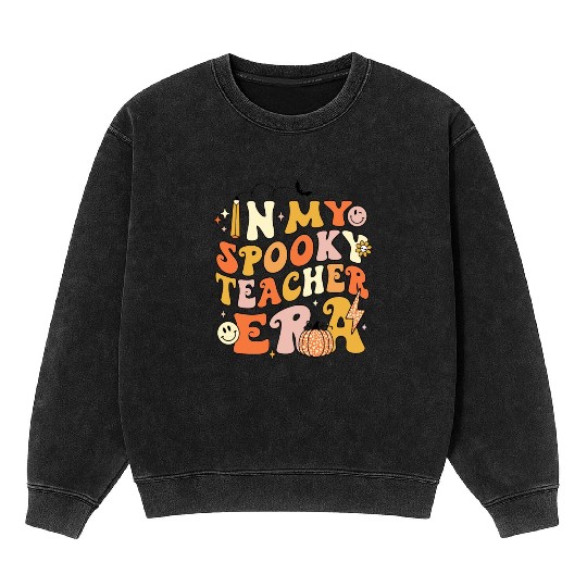 In My Spooky Teacher Era Mineral Wash Sweatshirts