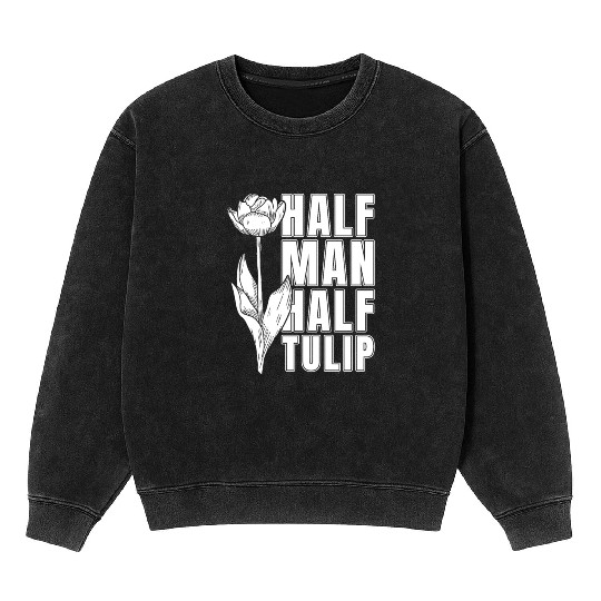 Tulip Gardening Tulips Mineral Wash Sweatshirts