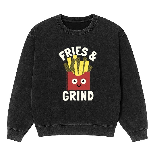 Fries And Grind French Fries Lover Mineral Wash Sweatshirts