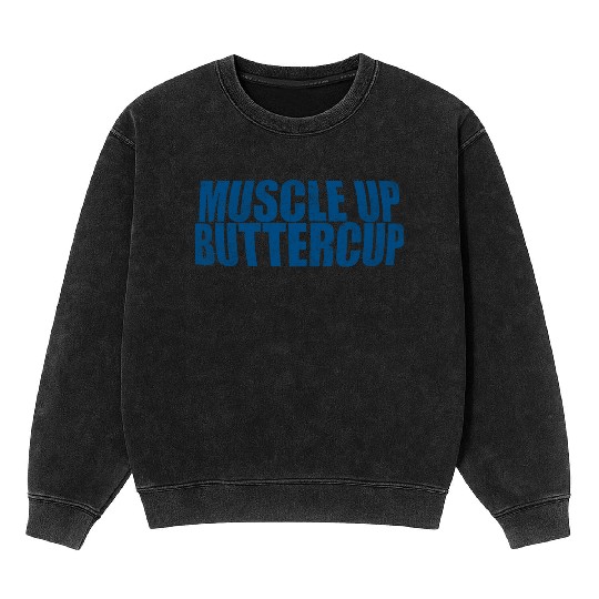 Muscle Up Buttercup Mineral Wash Sweatshirts