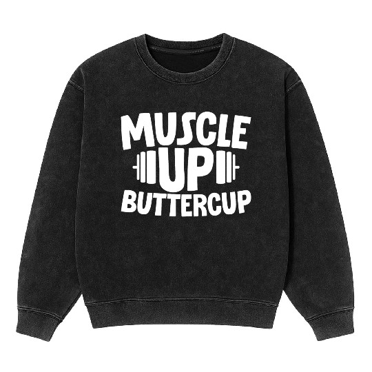 Muscle Up Buttercup 2 Mineral Wash Sweatshirts