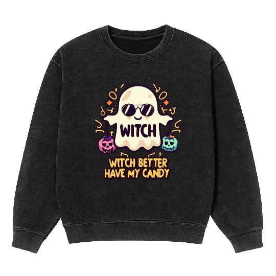 Cute Kawaii Ghost Design – Witch better Have Candy Mineral Wash Sweatshirts