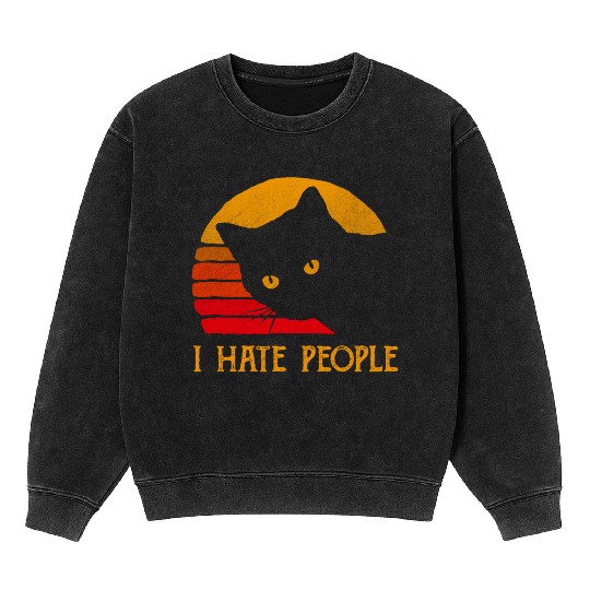 Cat I Hate People Mineral Wash Sweatshirts