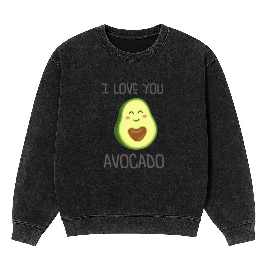 I Love you Avocado Mineral Wash Sweatshirts
