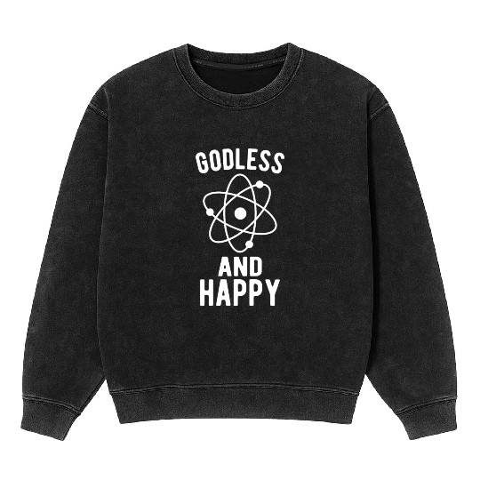 Atheist Atheism Anti Religion Securalism God Sucks Mineral Wash Sweatshirts