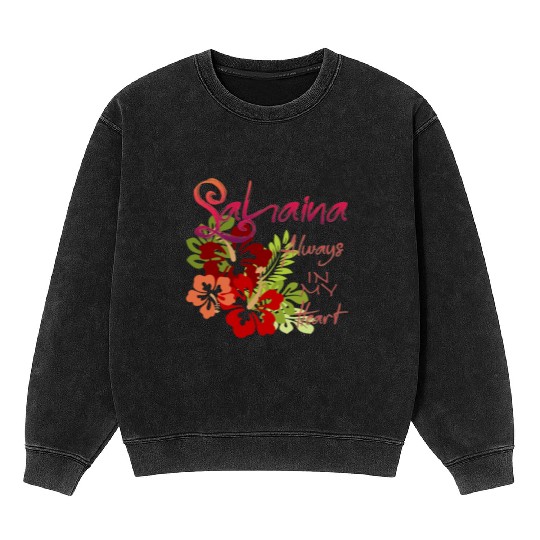 Lahaina: Always in my Heart 2 Mineral Wash Sweatshirts