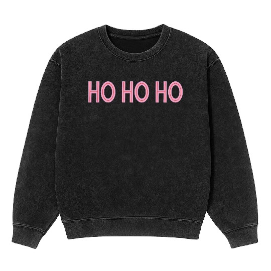 Ho Ho Ho Pink Christmas Mineral Wash Sweatshirts