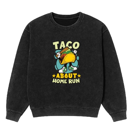 Taco Mexican Food Baseball Card Baseball Player Mineral Wash Sweatshirts