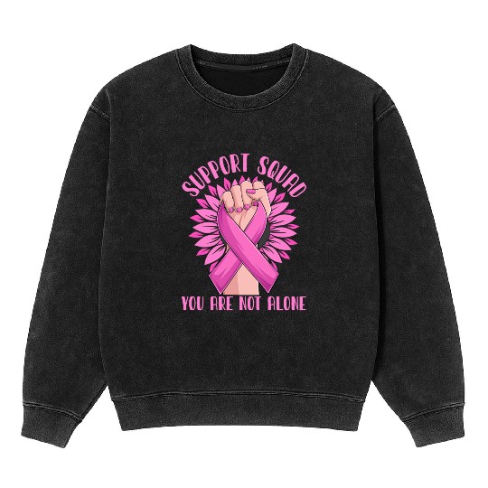 Support Squad You Are Not Alone Mineral Wash Sweatshirts