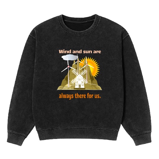 Wind And Sun Are There For Us Mineral Wash Sweatshirts
