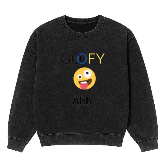 Funny goofy ahh Mineral Wash Sweatshirts