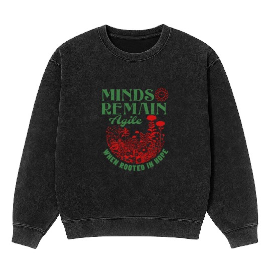 Gardening Mental Health Motivation Mineral Wash Sweatshirts