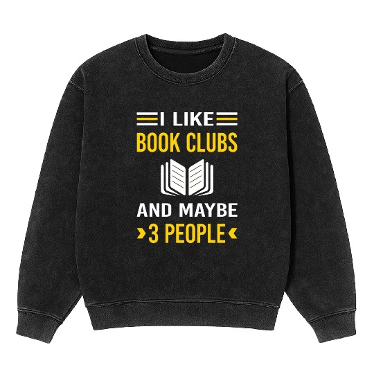 3 People Book Club Read Reader Reading Books Mineral Wash Sweatshirts