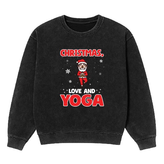 Yogini Yoga Meditation Christmas, Love And Yoga Mineral Wash Sweatshirts
