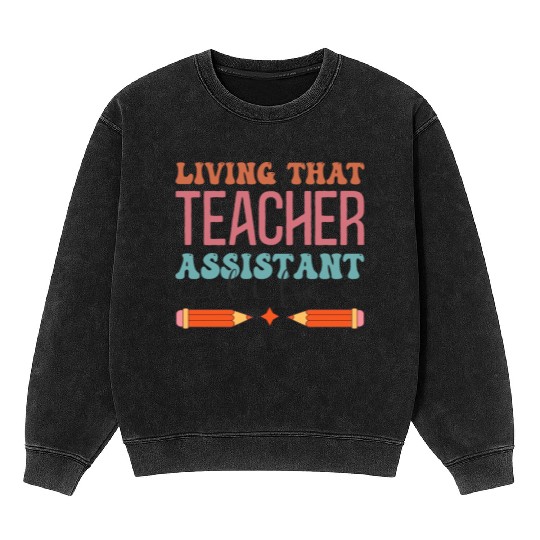 Teacher Assistant Mineral Wash Sweatshirts