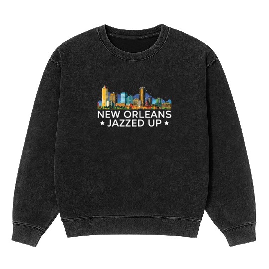 New Orleans Louisiana USA America United States Mineral Wash Sweatshirts