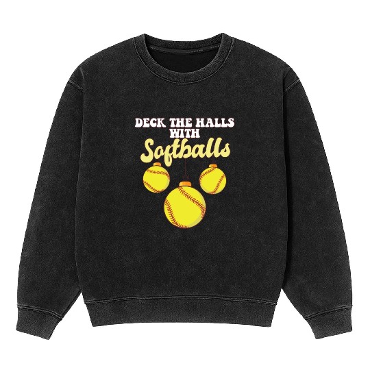 Softball Player Catcher Christmas Balls Deck The Mineral Wash Sweatshirts