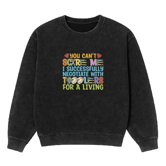 Daycare Teacher Funny Mineral Wash Sweatshirts