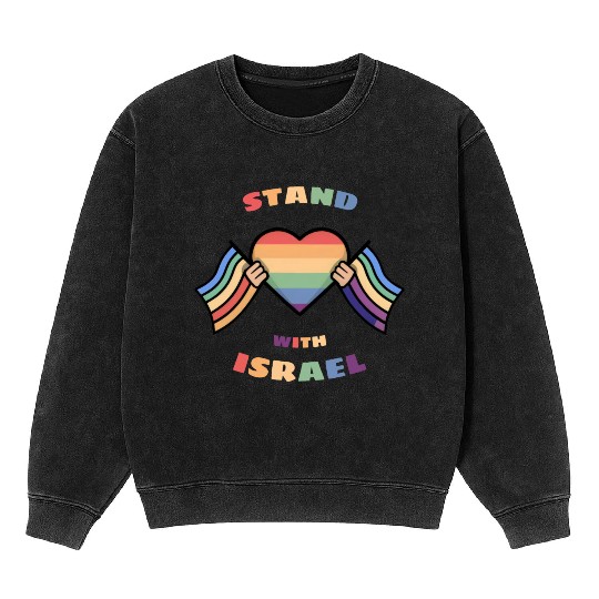 LGBTQ community STANDS WITH ISRAEL Mineral Wash Sweatshirts