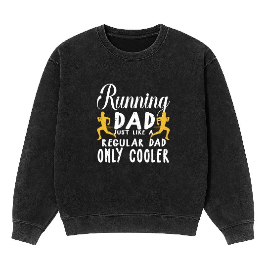 Funny Running For Men Dad Marathon Runner Coach Ma Mineral Wash Sweatshirts