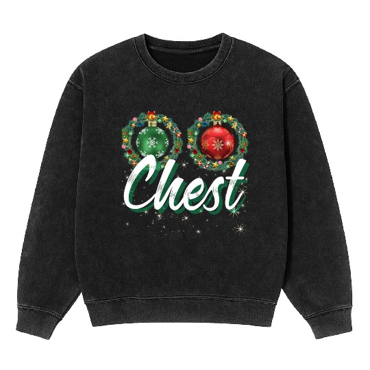 Chest Nuts Christmas Couple Funny Matching Mineral Wash Sweatshirts