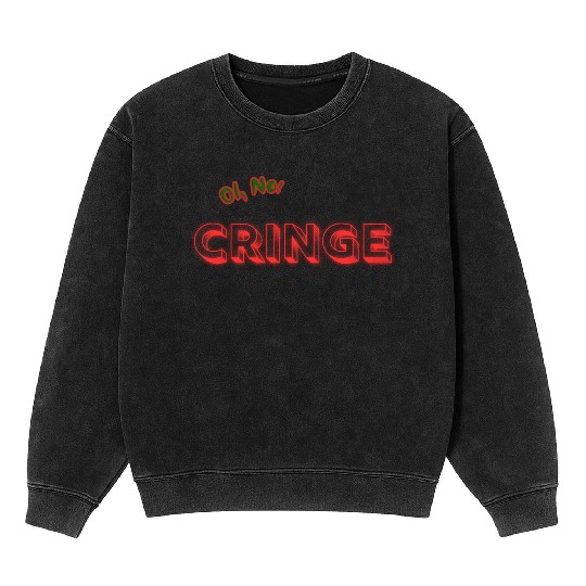 Cringe 2 Mineral Wash Sweatshirts
