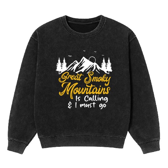 Great Smoky Mountains Is Calling Mineral Wash Sweatshirts