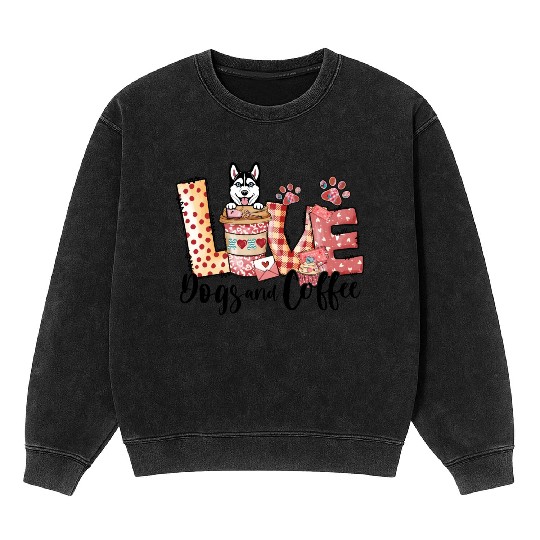 Husky Dog Coffee Lover Dog Mom Valentines Day Mineral Wash Sweatshirts