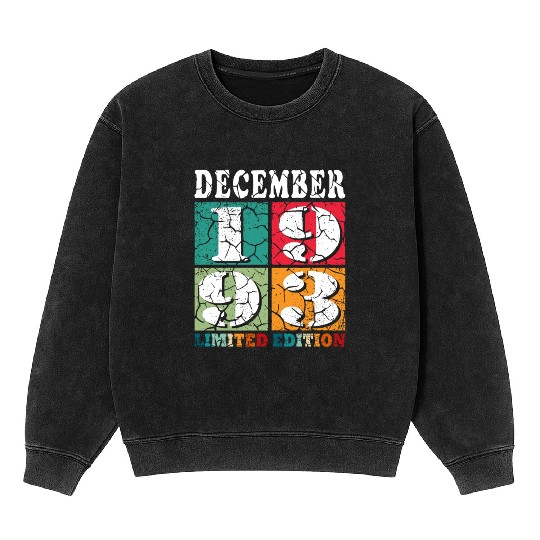 December 1993 Anniversary December 1993 December Mineral Wash Sweatshirts