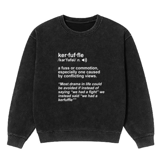 Weird Words Kerfuffle Geek Mineral Wash Sweatshirts